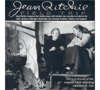 Ritchie, Jean - Field Trip