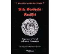 Rite Ecossais Rectifié - Rituel pour le Travail en Loge de COMPAGNON Tome 2 Rituel pour le travail en loge de Compagnon - Christian Guigue - Guigue Christian - relié - Essai