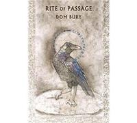 Rite of Passage by Dom Bury Dom Bury (Auteur)