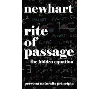 Rite of Passage: The Hidden Equation