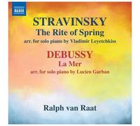 Stravinski/le Sacre du Printemps/Arr Vladimir Leyetchkiss/Debussy/la Mer/Arr Lucien Garban