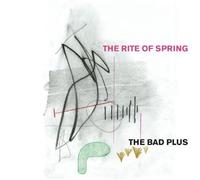 Bad Plus - Rite of Springs