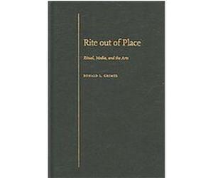 Rite Out of Place Ronald L. Grimes (Auteur)