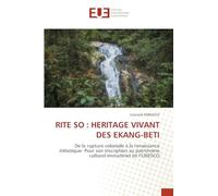 Rite So: Heritage Vivant Des Ekang-Beti