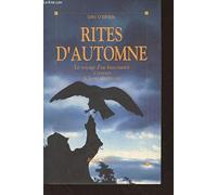 Rites d'automne: Le voyage d'un fauconnier à travers l'Ouest américain