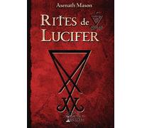 Rites de Lucifer - Asenath Mason - Chronos Arenam - broché - Essai