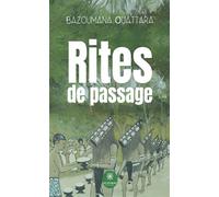 Rites de passage - Bazoumana Ouattara - Le Lys Bleu - broché - Roman