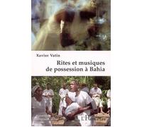 Rites et musiques de possession à Bahia