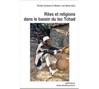 Rites et religions dans le bassin du lac Tchad