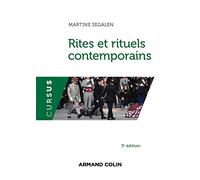 Rites et rituels contemporains - 3e éd.