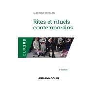 Rites et rituels contemporains 3ème édition - Martine Segalen - Armand Colin - broché - Essai