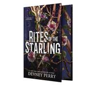 Rites of the Starling: The breath-taking sequel to Shield of Sparrows, the instant Sunday Times and New York Times bestselling romantasy