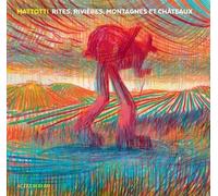 Rites, rivières, montagnes et châteaux