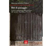 Riti di passaggio. Cronaca costituzionale della transizione alla «seconda» Repubblica, 1992-1995