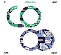 Ritornell - If Nine Was Eight