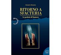 Ritorno a Sfacteria. Le profezie di Santorre