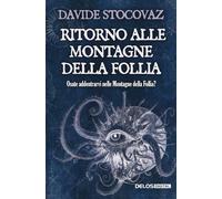 Ritorno alle montagne della follia