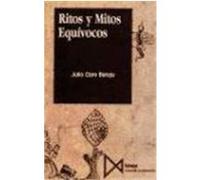 Ritos Y Mitos Equivocos Julio Caro Baroja (Auteur)