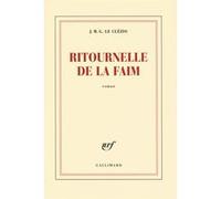 Jean-Marie Gustave Le Clézio – Ritournelle de la faim – Roman – Broché