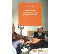 Ritournelles de l’arrière-pays - Jérôme Cler - Mimesis - broché - Essai