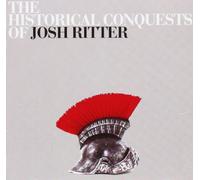 Ritter, Josh - Historical Conquests of [Import]