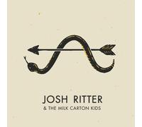 Ritter, Josh - Josh Ritter & the Milk Carton Kids
