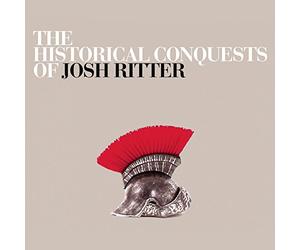 Ritter Josh - The Historical Conquests [Import]