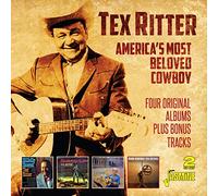 Tex Ritter – America's Most Beloved Cowboy : 4 Original Albums Plus Bonus Tracks