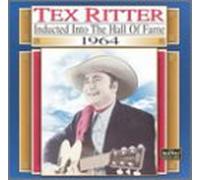 Ritter, Tex - Country Music Hall of Fame 1964