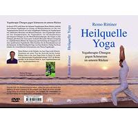 Rittiner,Remo - Heilquelle Yoga - DVD: Yogatherapie-Übungen gegen Schmerzen im unteren Rücken
