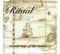 RITUAL - A New Map of The World [Import]