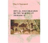 Ritual and Religion in the Making of Humanity, Cambridge Studies in Social and Cultural Anthropology Roy A. Rappaport (Auteur)