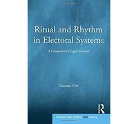 Ritual And Rhythm In Electoral Systems