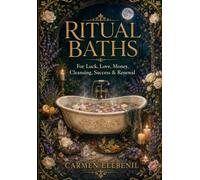 Ritual-Baths for Luck, Love and Money