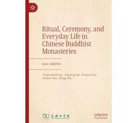 Ritual, Ceremony, and Everyday Life in Chinese Buddhist Monasteries