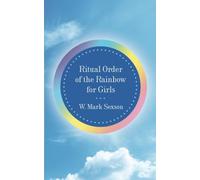 Ritual Order of the Rainbow for Girls