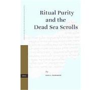 Ritual Purity and the Dead Sea Scrolls, Studies on the Texts of the Desert of Judah, 72 Ian C. Werrett (Auteur)