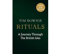 Rituals A Journey Through The British Isles - Tim Downie - Ebury Digital - ebook (ePub) - Livre