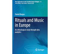 Rituals and Music in Europe: An ethnological study through data analytics