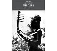 Ritüeller: Yapı ve Anti-Yapı