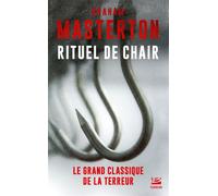 Rituel de Chair - Graham Masterton - Bragelonne - Poche - Roman
