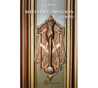 Rituel de Compagnon (1859) - Jean-Marie Ragon - Crea Tone - broché - Essai