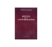 Rituel de la confirmation - A.E.L.F. - Chalet - relié - Livre