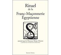 Rituel de la Franc-Maçonnerie Egyptienne - Marc Haven - Teletes - broché - Etude