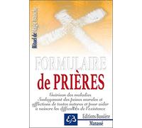 Rituel de Magie blanche Tome 1 - Formulaire de prières