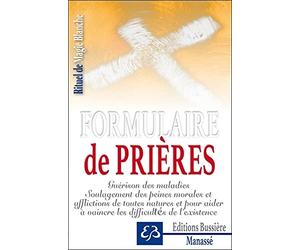 Rituel de Magie blanche Tome 1 - Formulaire de prières