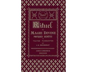 Rituel de Magie divine - Pratiques secrètes et toutes puissantes.
