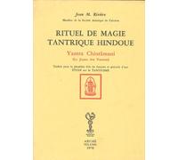Rituel de magie tantrique hindoue : Yantra Chintâmani (Le Joyau des Yantras)