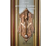 Rituel de Maître (1859) - Jean-Marie Ragon - Crea Tone - broché - Essai