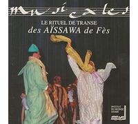 Rituel de Transe - des Aissawa De FES
